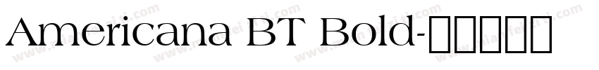 Americana BT Bold字体转换